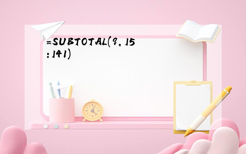 =SUBTOTAL(9,I5:I41)