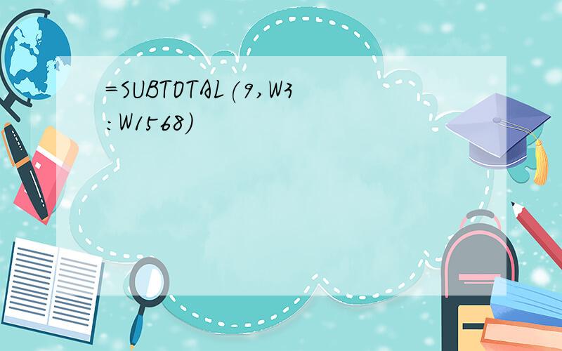 =SUBTOTAL(9,W3:W1568)