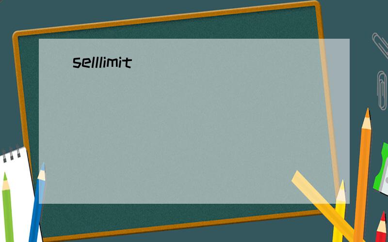 selllimit