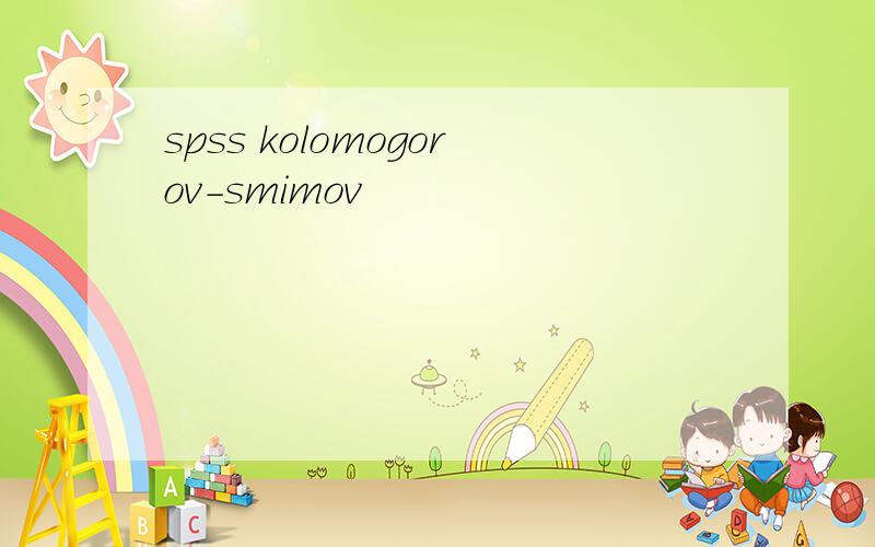 spss kolomogorov-smimov