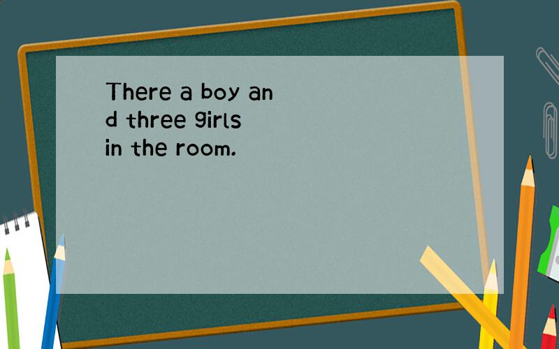 There a boy and three girls in the room.