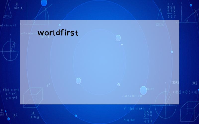 worldfirst