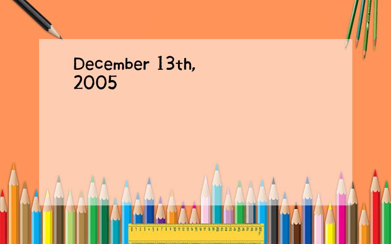 December 13th,2005