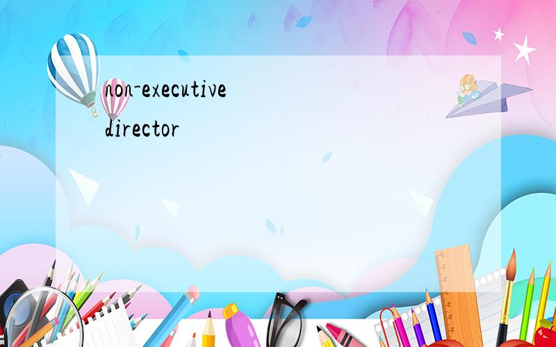 non-executive director