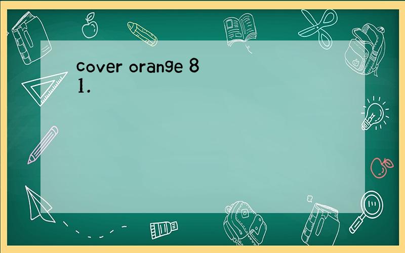 cover orange 81.