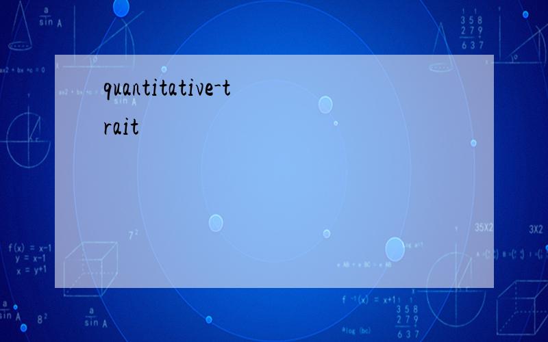 quantitative-trait