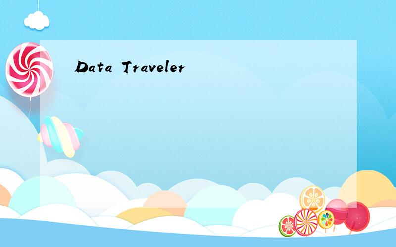 Data Traveler