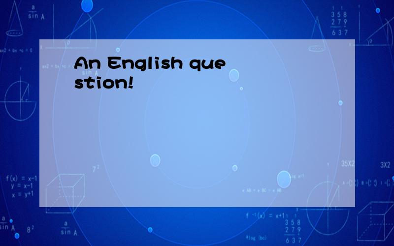 An English question!