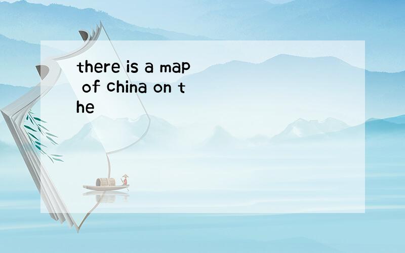 there is a map of china on the