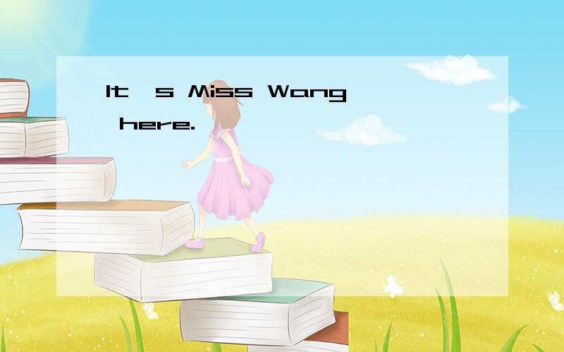 It's Miss Wang here.